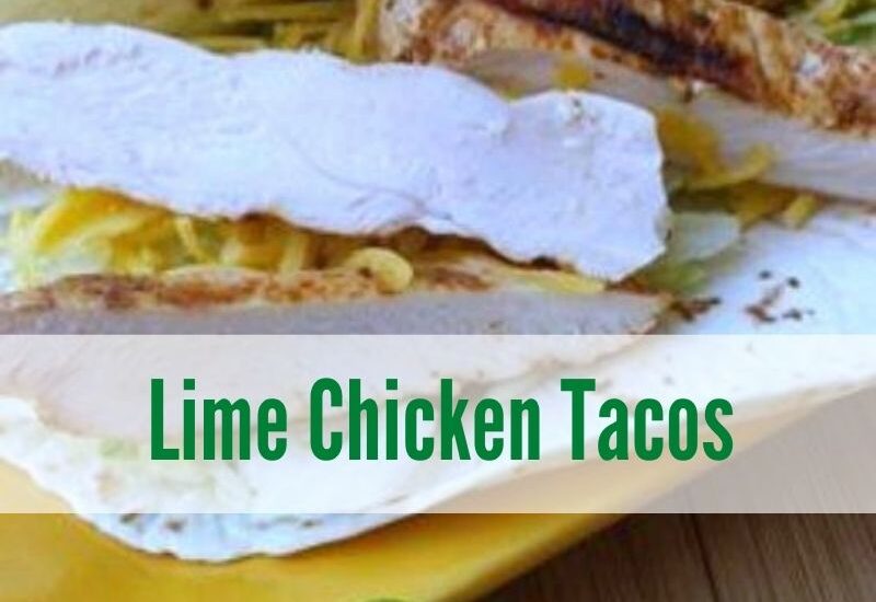 These lime chicken tacos recipe perfect quick lunch or easy dinner as well! 0 WW points on MY WW Blue and Purple Plan! With only three ingredients there is no prep time either!