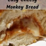 Easy Cheesy Monkey Bread is the perfect bread to make to pair up with any meal!! Plus it's frugal as well and perfect to make for potlucks too!
