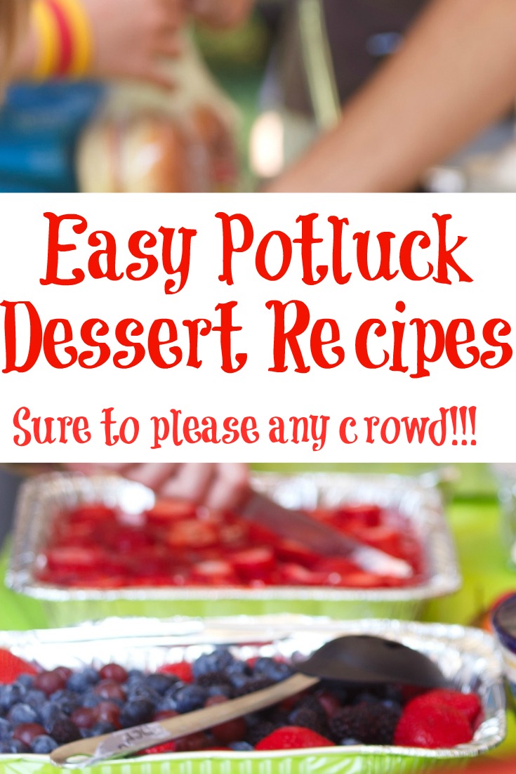 These Easy Potluck Dessert Recipes are sure to be a crowd pleaser! Easy to make and take on the go they will be a hit at BBQs and potluck events all year!
