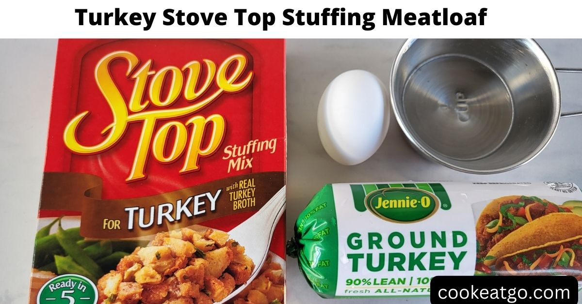 https://cookeatgo.com/wp-content/uploads/2019/06/Turkey-Stove-Top-Stuffing-Meatloaf-Social.jpg