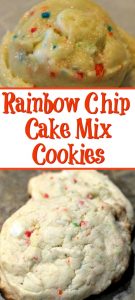 This Rainbow Chip Cake Mix Cookies Recipe is made with only four ingredients! So easy to make and the confetti baking chips turns up the flavor!